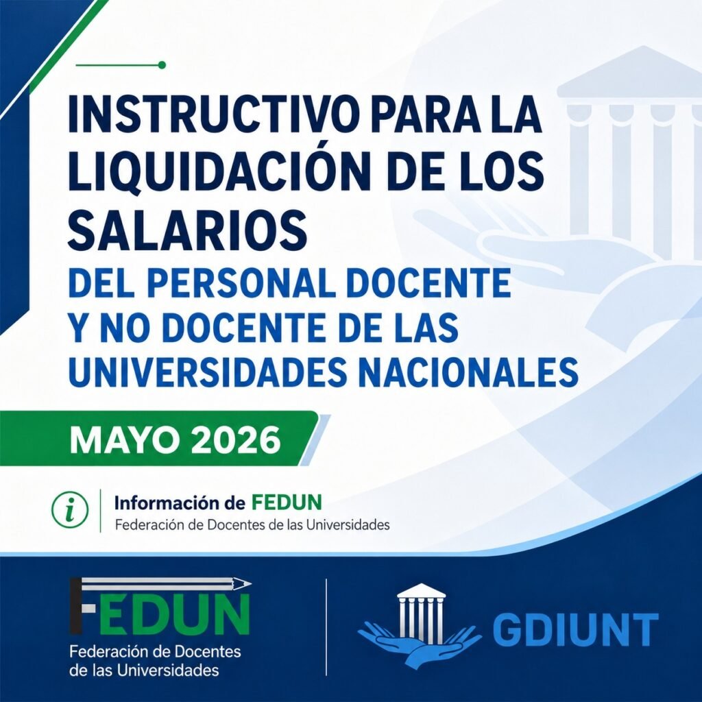Instructivo para la liquidación de salarios de docentes y no docentes de las Universidades Nacionales